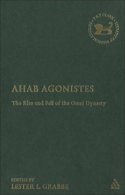 Lester L. Grabbe - Ahab Agonistes, E-bok