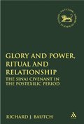 Glory and Power, Ritual and Relationship