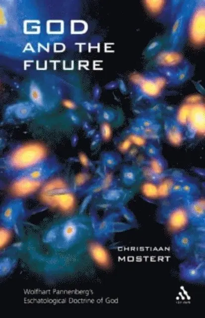 Christiaan Mostert - God and the Future, E-bok. Tillgänglighet: Lägg i varukorg