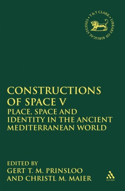 Gert T.M. Prinsloo, Christl M. Maier - Constructions of Space V, E-bok