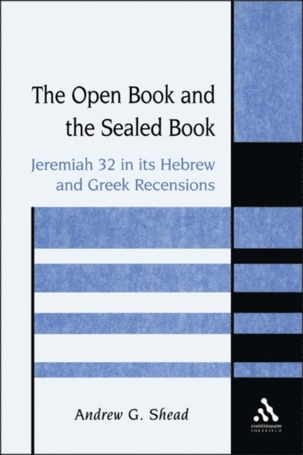 Andrew G. Shead - Open Book and the Sealed Book, E-bok