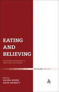 Eating and Believing