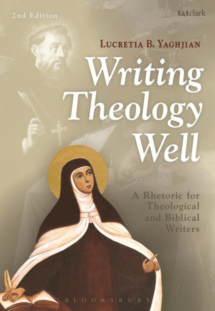 Lucretia B. Yaghjian - Writing Theology Well 2nd Edition, E-bok. Tillgänglighet: Lägg i varukorg