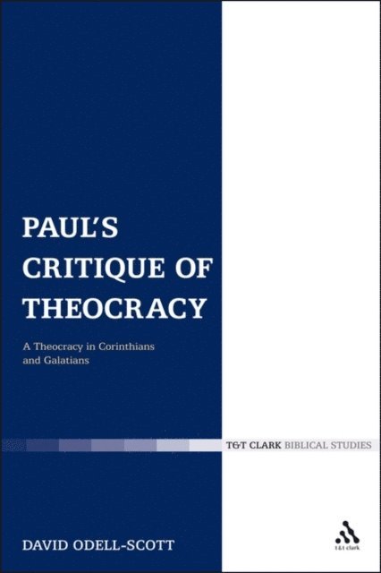 David Odell-Scott - Paul's Critique of Theocracy, E-bok
