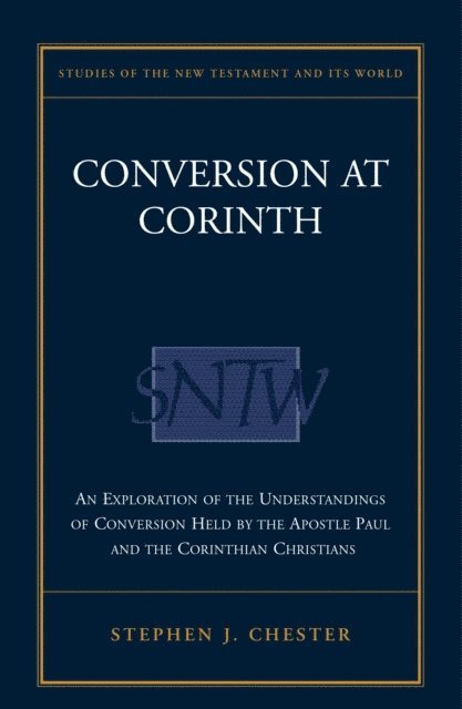 Stephen J. Chester - Conversion at Corinth, E-bok
