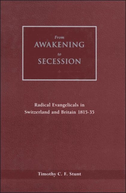 Timothy Stunt - From Awakening to Secession, E-bok