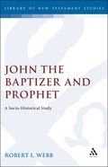 John the Baptizer and Prophet
