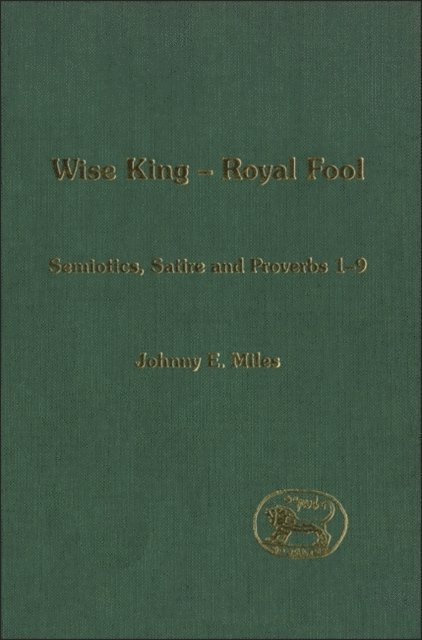 Johnny Miles - Wise King, Royal Fool, E-bok