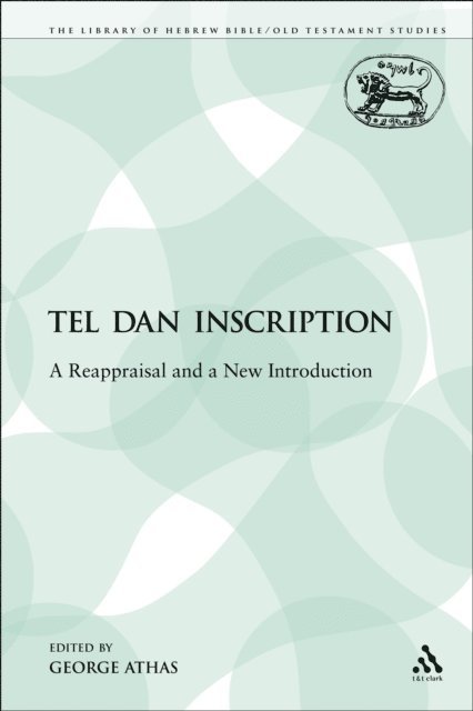George Athas - Tel Dan Inscription, E-bok