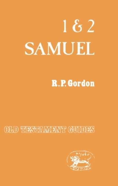 Robert P. Gordon - 1 and 2 Samuel, E-bok