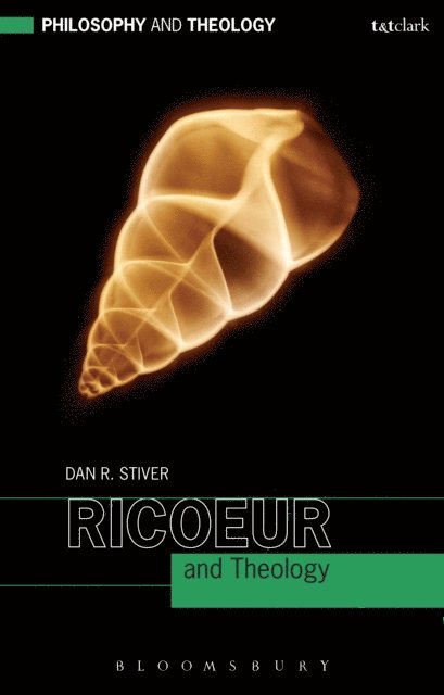 Dan R. Stiver - Ricoeur and Theology, E-bok