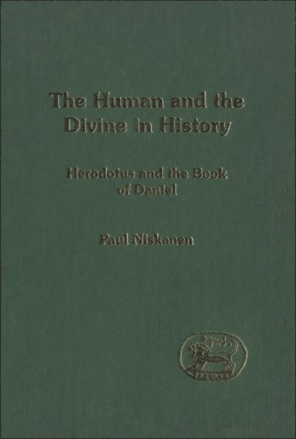 Paul V. Niskanen - Human and the Divine in History, E-bok