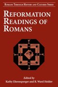 Reformation Readings of Romans