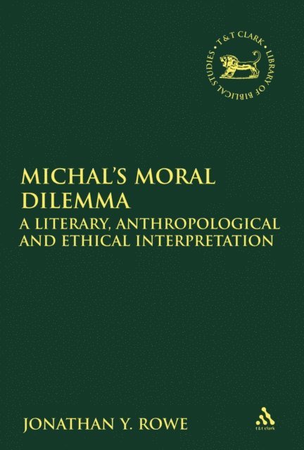 Jonathan Y. Rowe - Michal's Moral Dilemma, E-bok