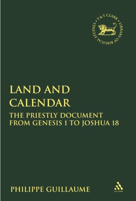 Philippe Guillaume - Land and Calendar, E-bok