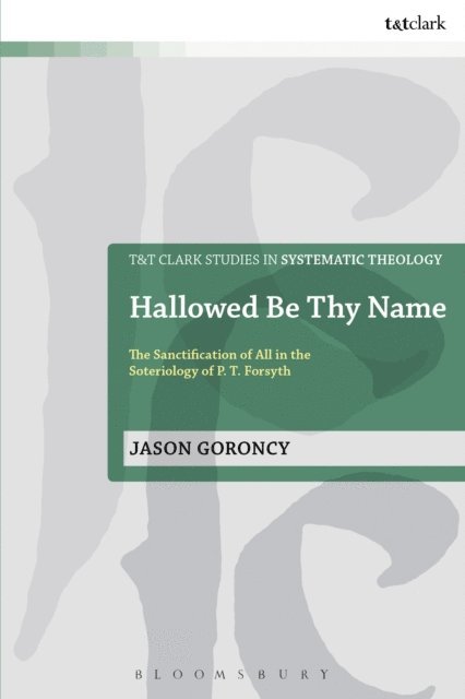 Jason Goroncy - Hallowed Be Thy Name, E-bok