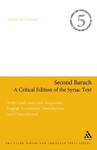 Second Baruch: A Critical Edition of the Syriac Text
