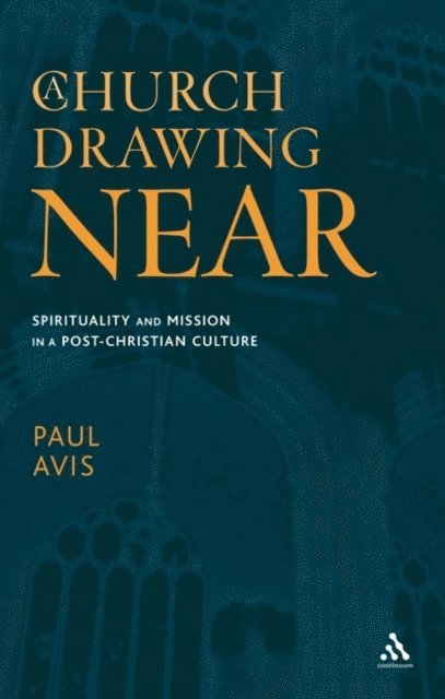 Paul Avis - Church Drawing Near, E-bok