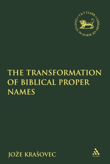 Joze Krasovec - Transformation of Biblical Proper Names, E-bok