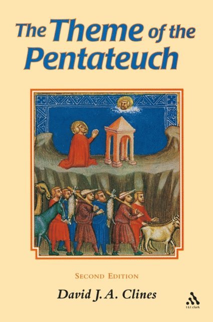 David J. A. Clines - Theme of the Pentateuch, E-bok