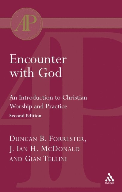 Duncan B. Forrester, James Ian H. McDonald, Gian Tellini - Encounter with God, E-bok