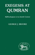Exegesis at Qumran: 4Q Florilegium in I