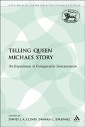 Telling Queen Michal''s Story