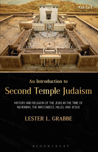 Lester L. Grabbe - Introduction to Second Temple Judaism, E-bok