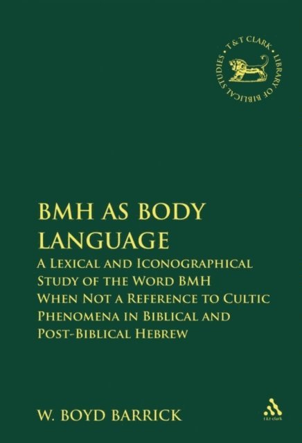 W. Boyd Barrick - BMH as Body Language, E-bok