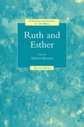 A Feminist Companion to Ruth and Esther