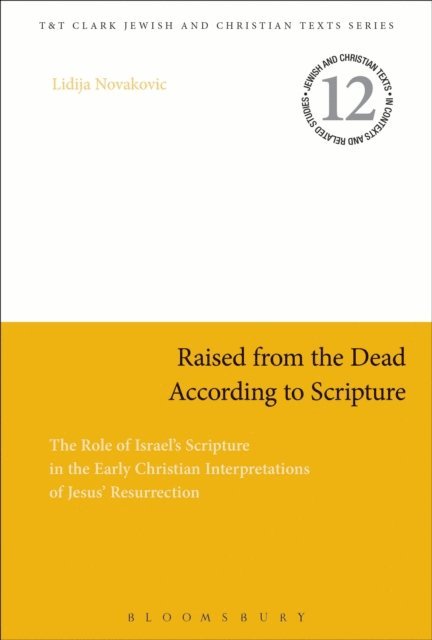 Lidija Novakovic - Raised from the Dead According to Scripture, E-bok
