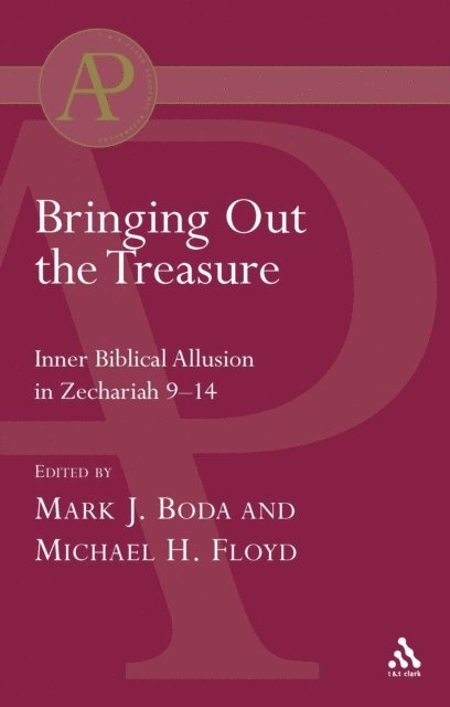 Mark J. Boda, Michael Floyd - Bringing Out the Treasure, E-bok