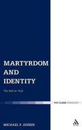Martyrdom and Identity