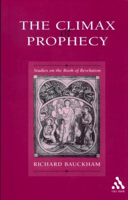 Richard Bauckham - Climax of Prophecy, E-bok