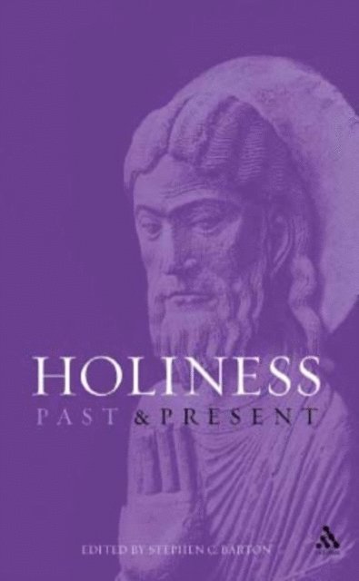 Stephen Barton - Holiness, E-bok