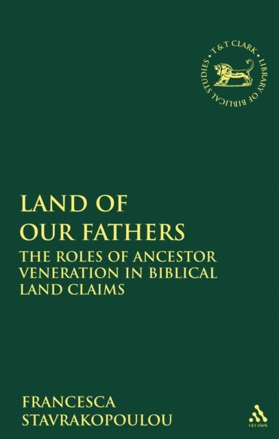 Francesca Stavrakopoulou - Land of Our Fathers, E-bok