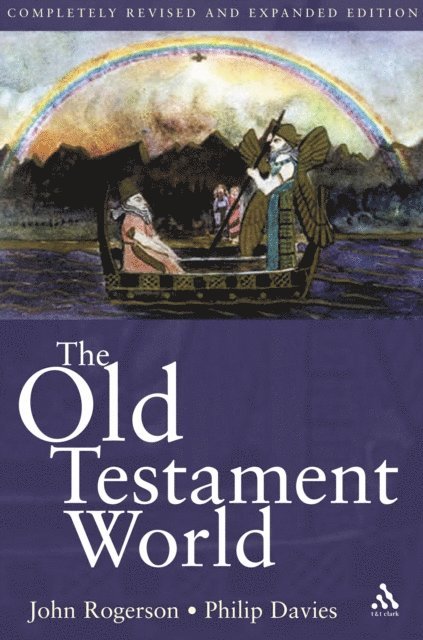 Philip R. Davies, John W. Rogerson - Old Testament World, E-bok