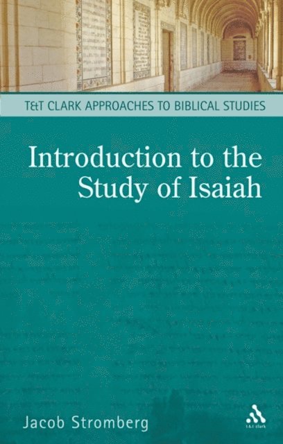 Jacob Stromberg - Introduction to the Study of Isaiah, E-bok