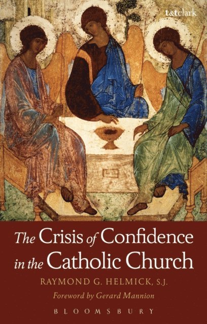 Raymond G. Helmick SJ - Crisis of Confidence in the Catholic Church, E-bok