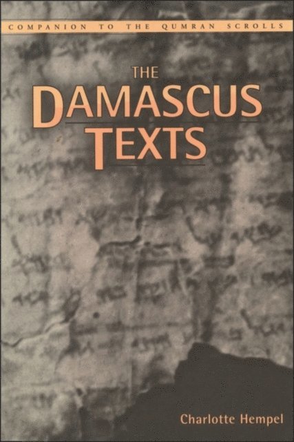 Charlotte Hempel - Damascus Texts, E-bok