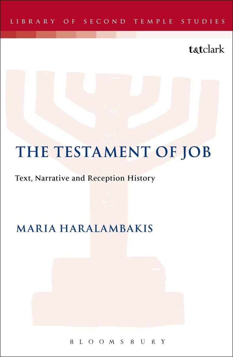 Maria Haralambakis, Lester L. Grabbe - Testament of Job, Inbunden