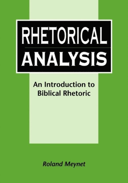Roland Meynet - Rhetorical Analysis, E-bok