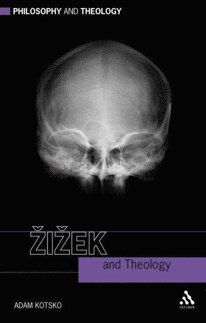 Adam Kotsko - Zizek and Theology, E-bok