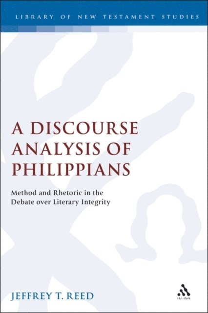 Jeffrey Reed - Discourse Analysis of Philippians, E-bok
