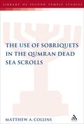 Use of Sobriquets in the Qumran Dead Sea Scrolls