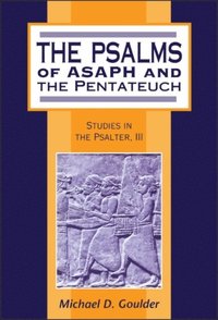 The Psalms of Asaph and the Pentateuch