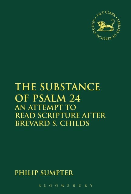 Philip Sumpter - Substance of Psalm 24, E-bok