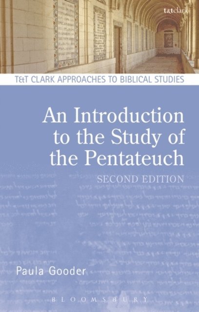 Bradford A. Anderson, Paula Gooder - Introduction to the Study of the Pentateuch, E-bok