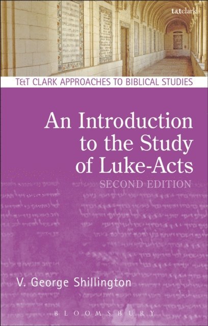 V. George Shillington - Introduction to the Study of Luke-Acts, E-bok