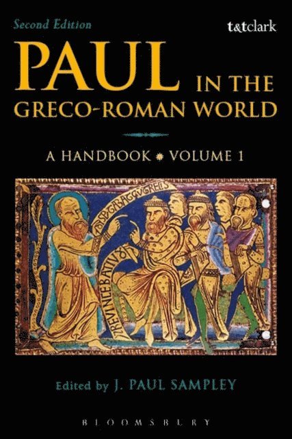J. Paul Sampley - Paul in the Greco-Roman World: A Handbook, E-bok